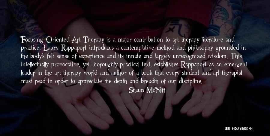 Practice And Art Quotes By Shaun McNiff Practice And Art Quotes By Shaun McNiff