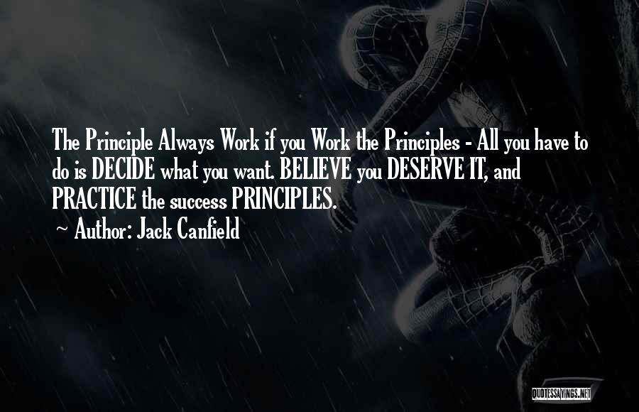 Practice And Success Quotes By Jack Canfield