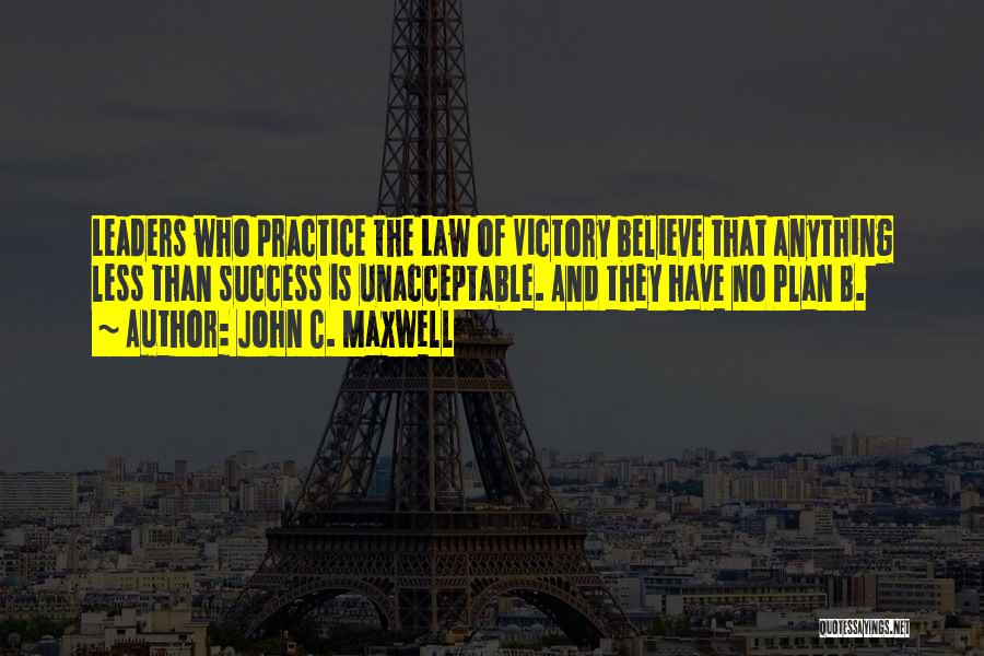 Practice And Success Quotes By John C. Maxwell