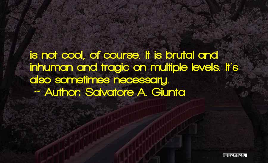 Practice Critical Lens Essay Quotes By Salvatore A. Giunta