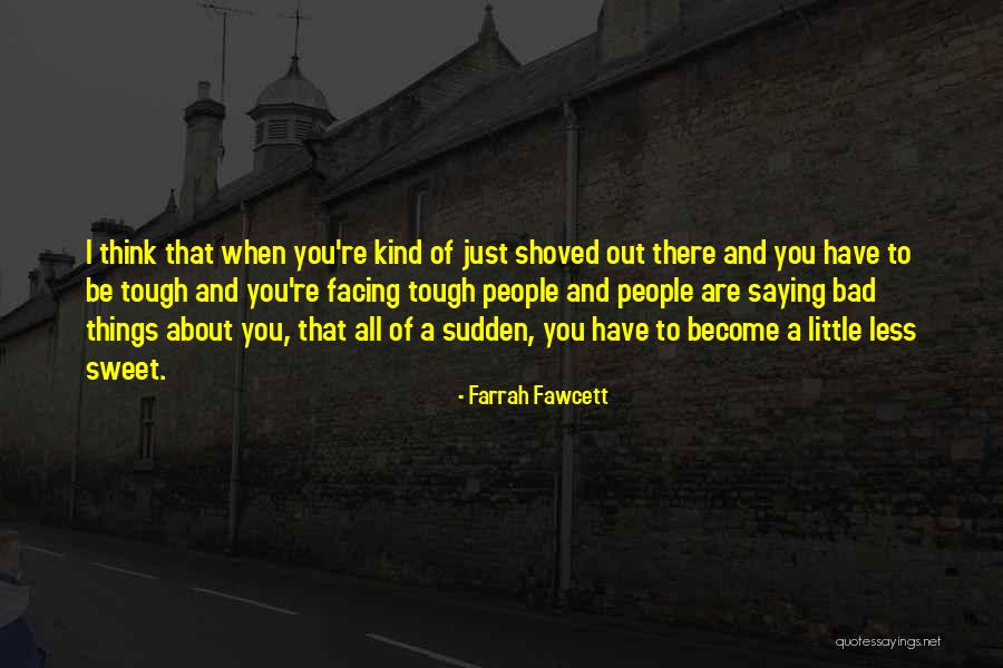 Practice Godliness Quotes By Farrah Fawcett Practice Godliness Quotes By Farrah Fawcett