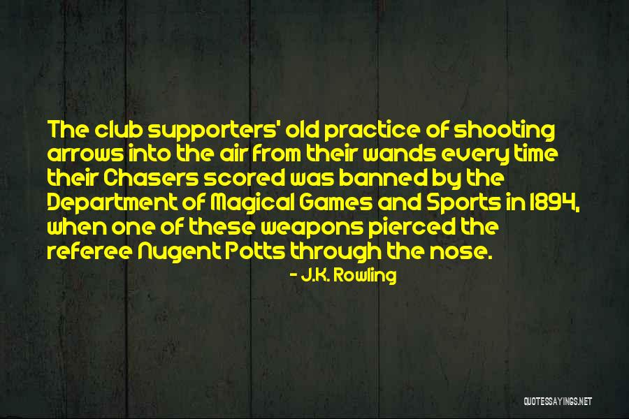 Practice In Sports Quotes By J.K. Rowling Practice In Sports Quotes By J.K. Rowling