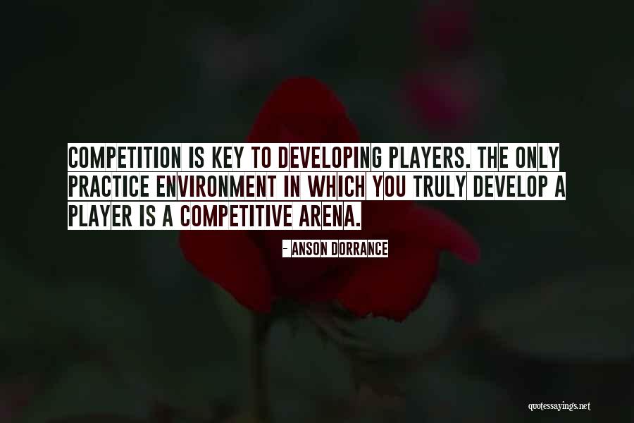 Practice Is The Key Quotes By Anson Dorrance Practice Is The Key Quotes By Anson Dorrance