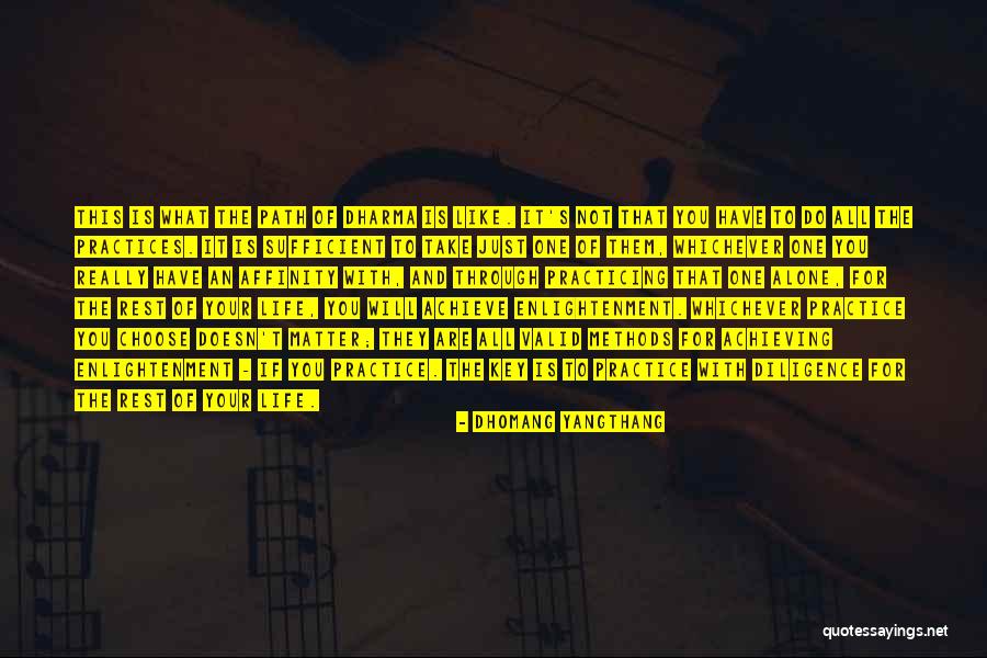 Practice Is The Key Quotes By Dhomang Yangthang Practice Is The Key Quotes By Dhomang Yangthang
