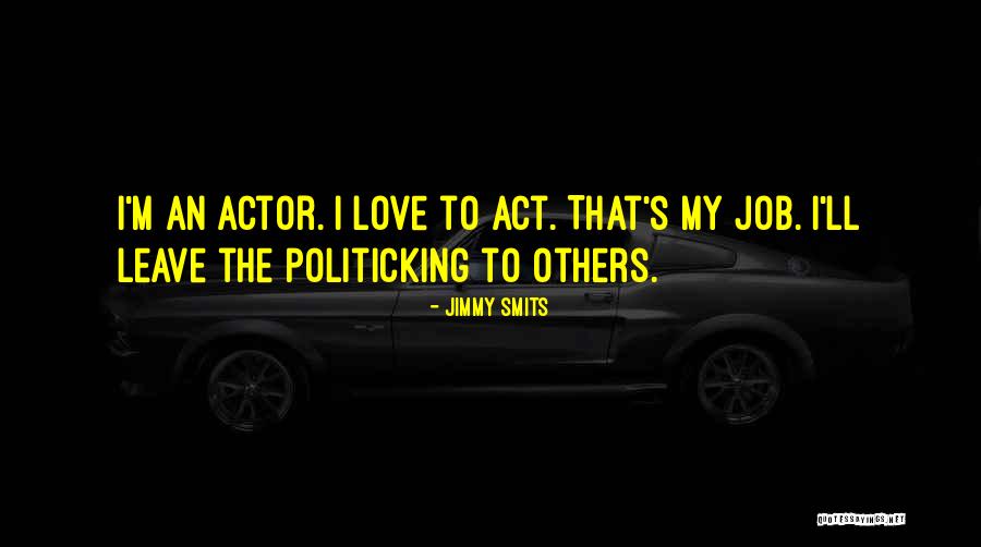 Practice Makes You Better Quotes By Jimmy Smits