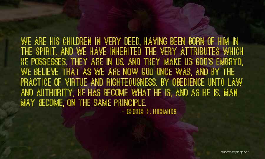Practice Of Law Quotes By George F. Richards Practice Of Law Quotes By George F. Richards