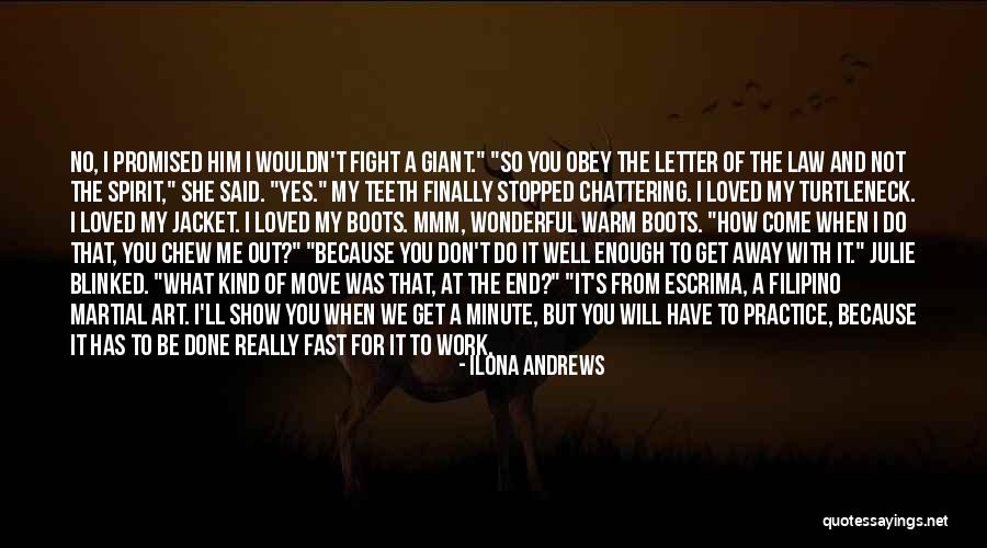Practice Of Law Quotes By Ilona Andrews Practice Of Law Quotes By Ilona Andrews