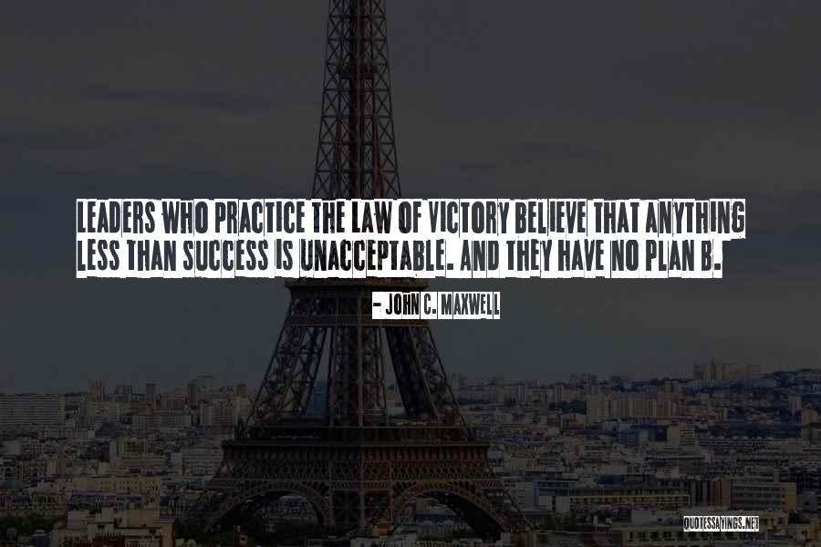 Practice Of Law Quotes By John C. Maxwell Practice Of Law Quotes By John C. Maxwell