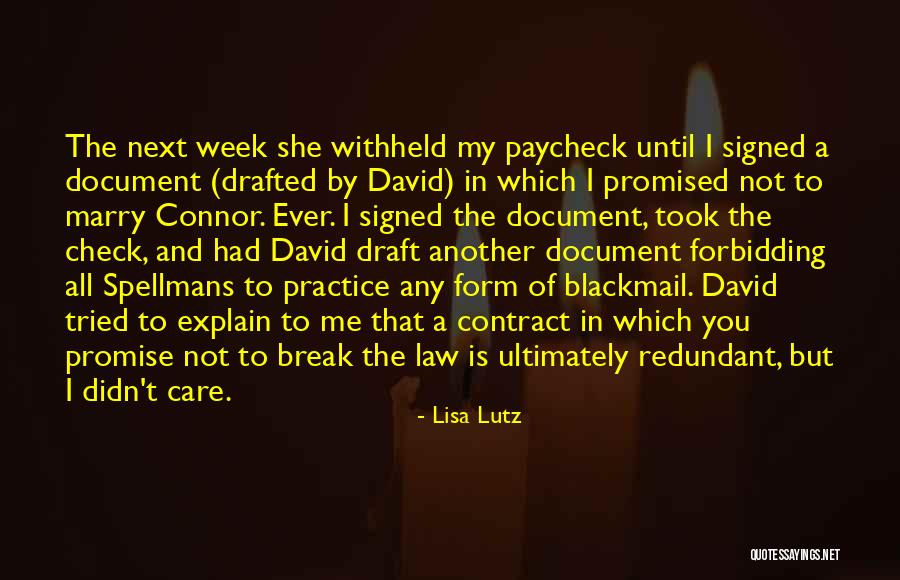 Practice Of Law Quotes By Lisa Lutz Practice Of Law Quotes By Lisa Lutz