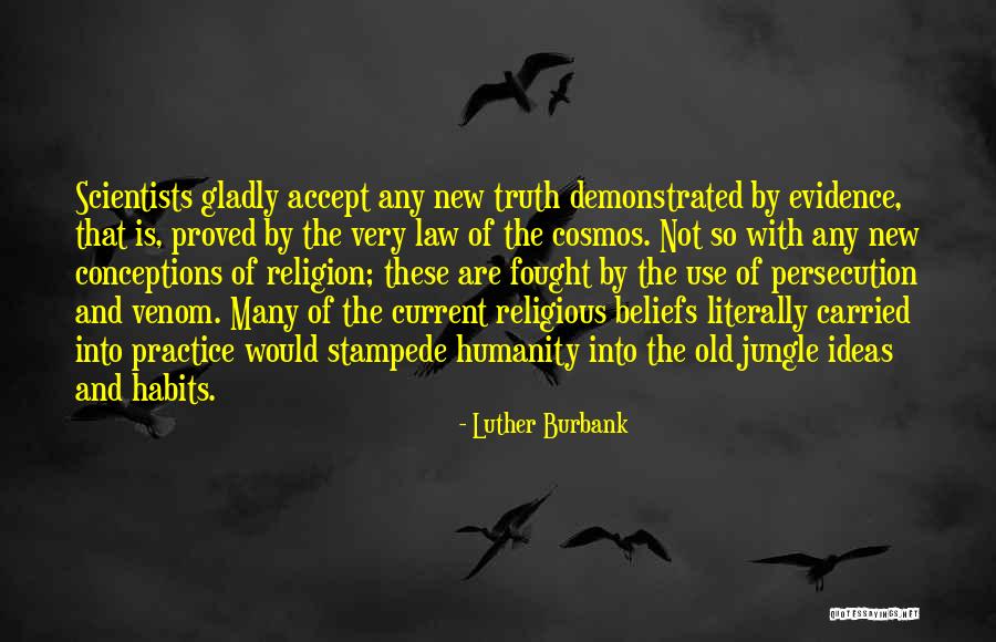 Practice Of Law Quotes By Luther Burbank Practice Of Law Quotes By Luther Burbank