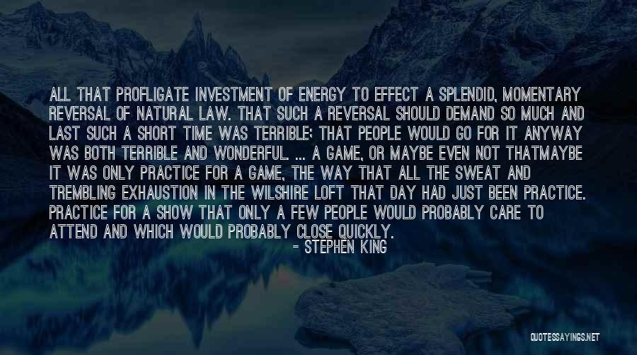 Practice Of Law Quotes By Stephen King Practice Of Law Quotes By Stephen King