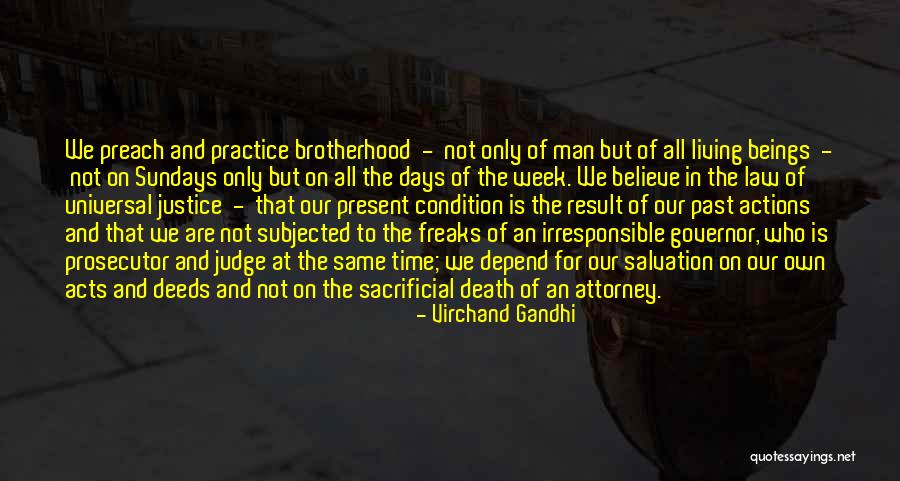 Practice Of Law Quotes By Virchand Gandhi Practice Of Law Quotes By Virchand Gandhi