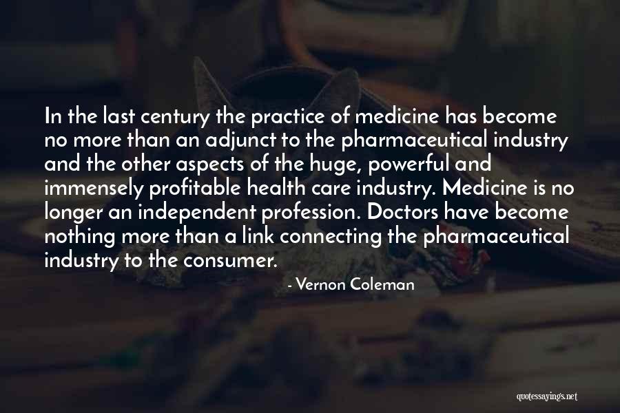 Practice Of Medicine Quotes By Vernon Coleman Practice Of Medicine Quotes By Vernon Coleman