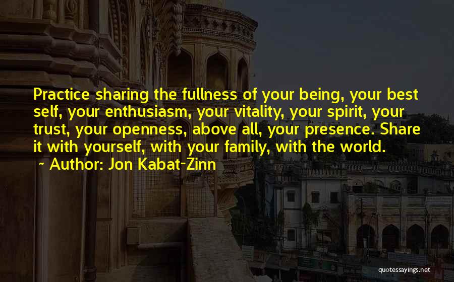 Practice Of The Presence Quotes By Jon Kabat-Zinn