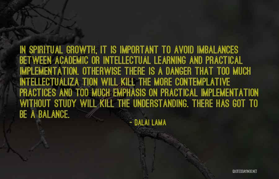 Practice Or Practices Quotes By Dalai Lama Practice Or Practices Quotes By Dalai Lama