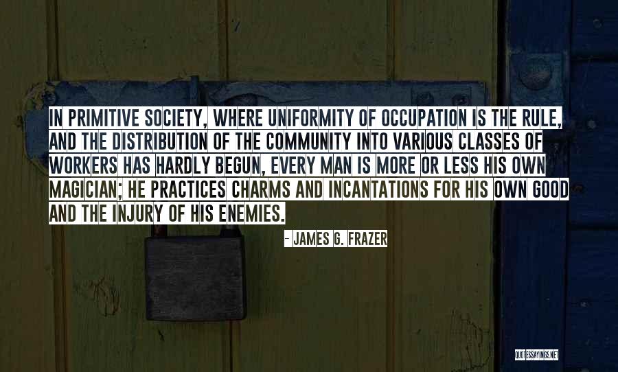 Practice Or Practices Quotes By James G. Frazer Practice Or Practices Quotes By James G. Frazer