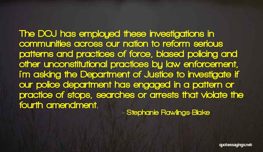 Practice Or Practices Quotes By Stephanie Rawlings-Blake Practice Or Practices Quotes By Stephanie Rawlings-Blake