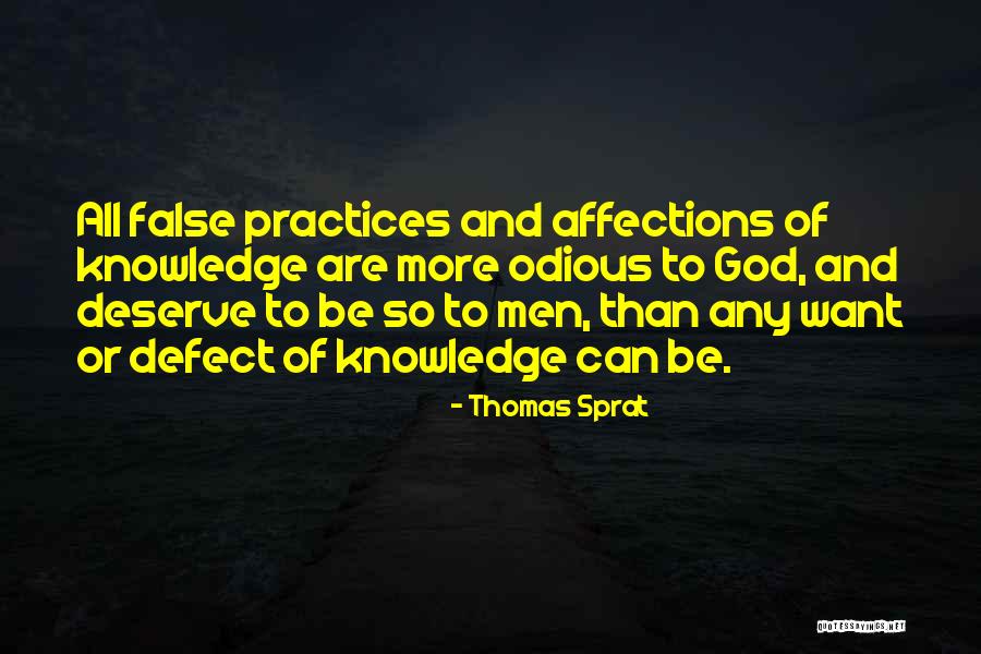 Practice Or Practices Quotes By Thomas Sprat Practice Or Practices Quotes By Thomas Sprat