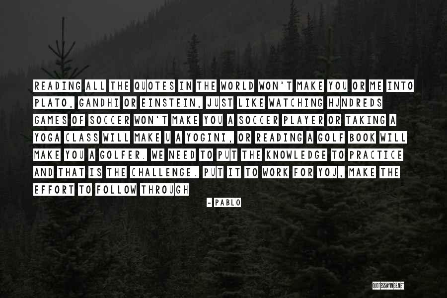 Practice Quotes Quotes By Pablo Practice Quotes Quotes By Pablo