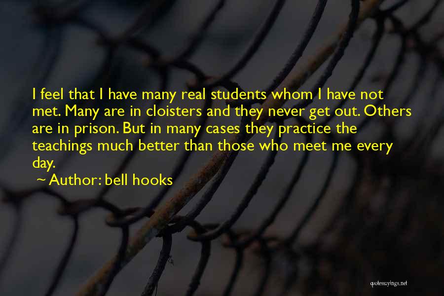 Practice Teaching Quotes By Bell Hooks