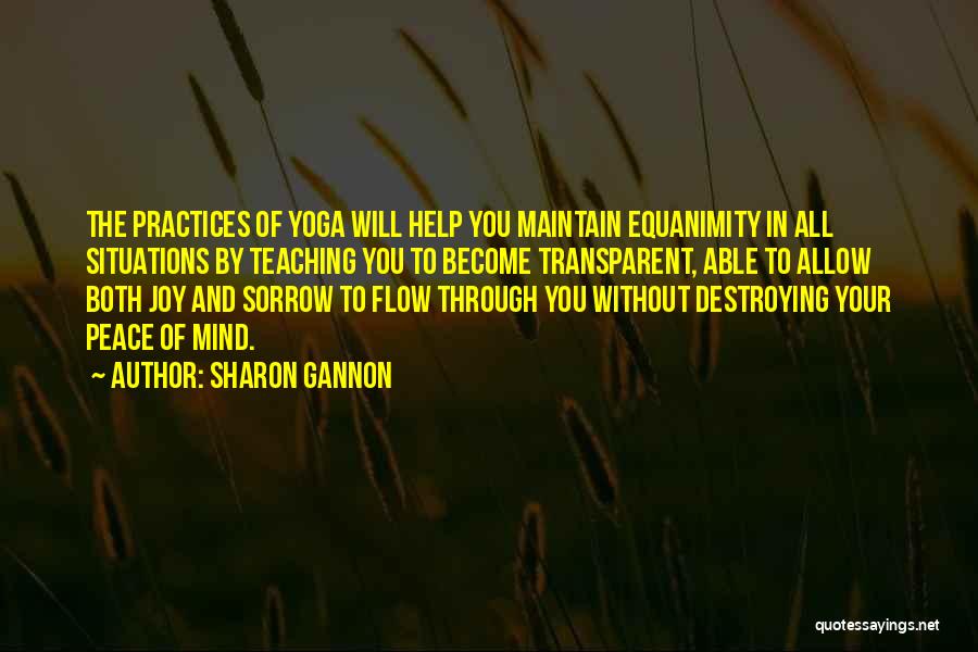 Practice Teaching Quotes By Sharon Gannon