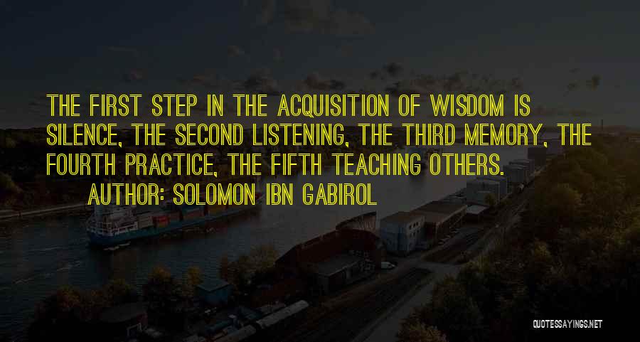 Practice Teaching Quotes By Solomon Ibn Gabirol