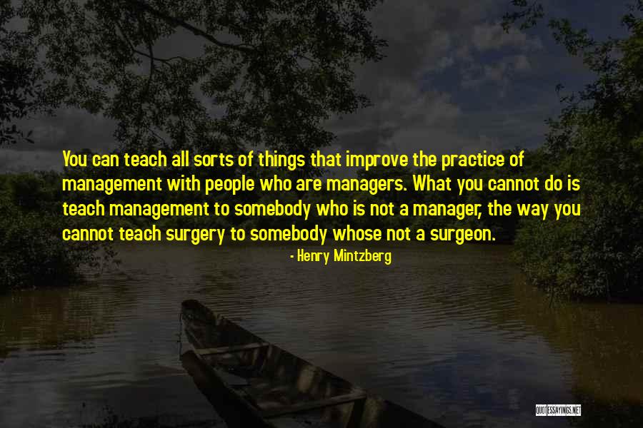 Practice What You Teach Quotes By Henry Mintzberg