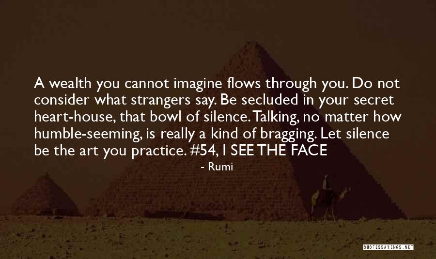 Practice You Talking Quotes By Rumi Practice You Talking Quotes By Rumi