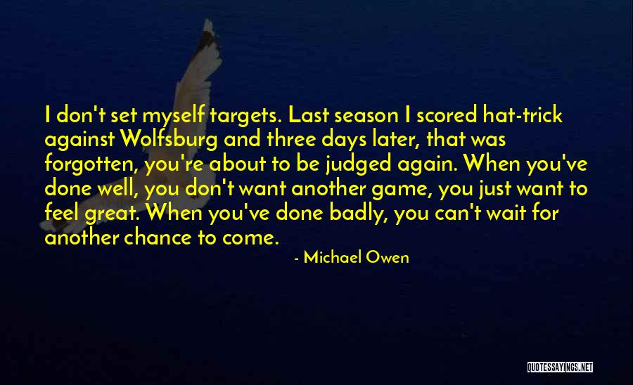 Practicer Stores Quotes By Michael Owen Practicer Stores Quotes By Michael Owen