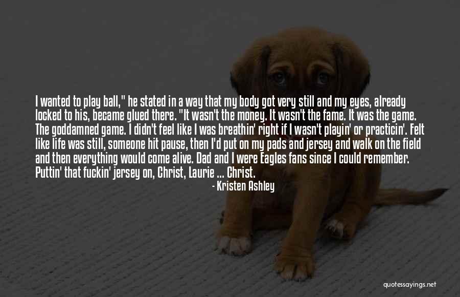 Practicin Quotes By Kristen Ashley Practicin Quotes By Kristen Ashley