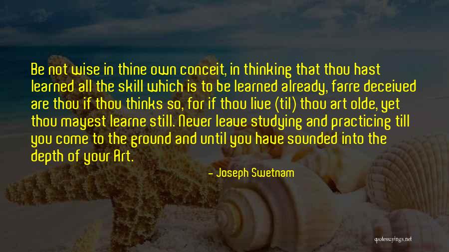 Practicing A Skill Quotes By Joseph Swetnam Practicing A Skill Quotes By Joseph Swetnam