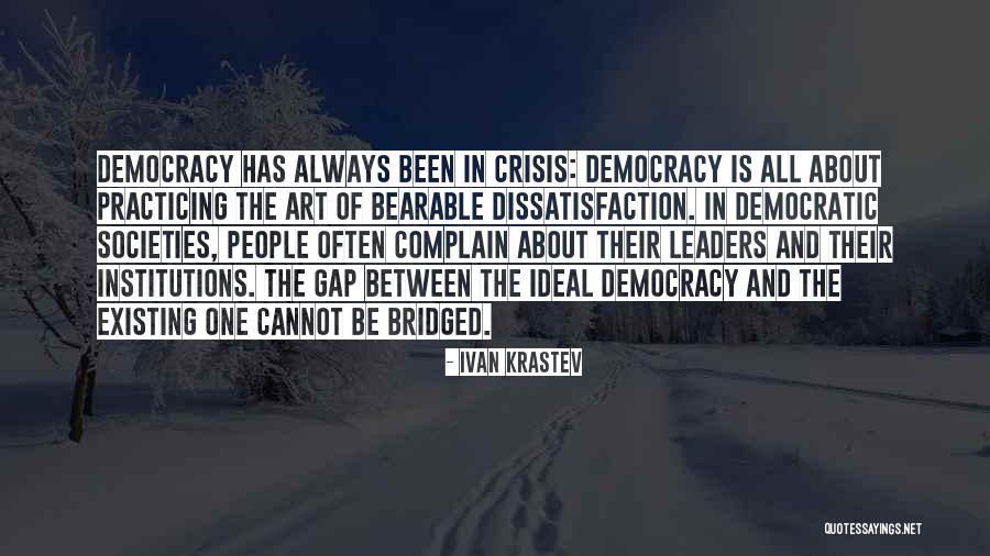 Practicing Art Quotes By Ivan Krastev Practicing Art Quotes By Ivan Krastev