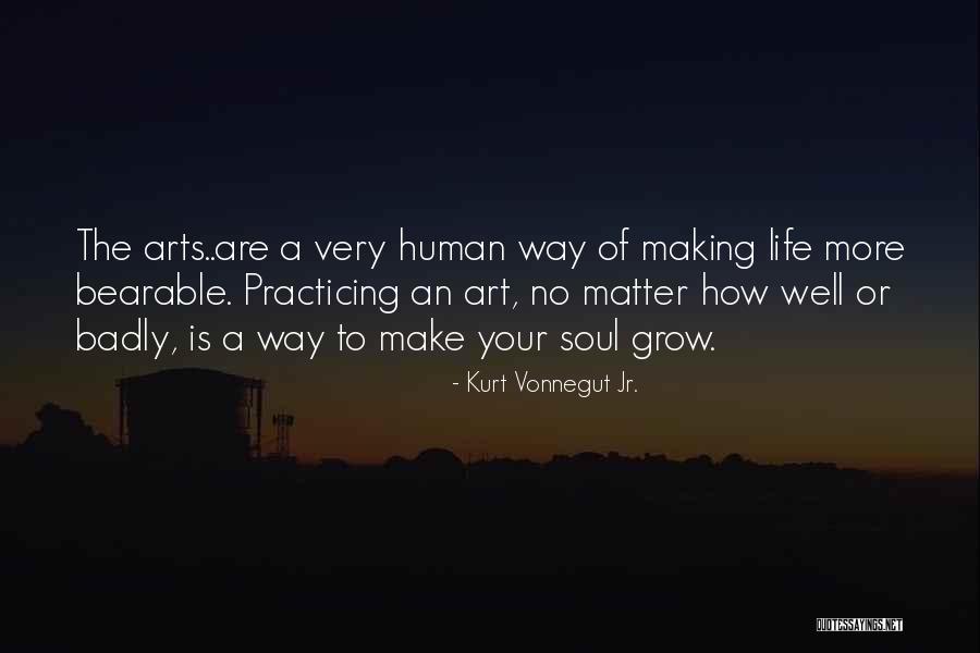 Practicing Art Quotes By Kurt Vonnegut Jr.