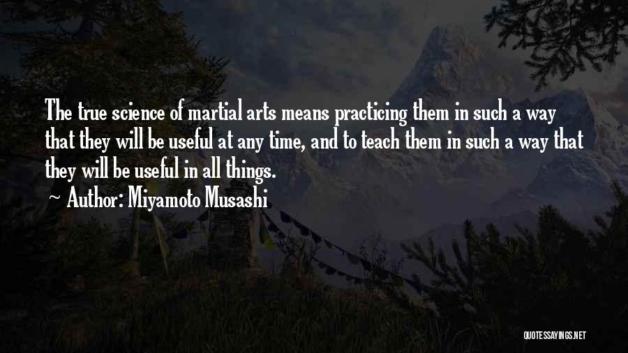 Practicing Art Quotes By Miyamoto Musashi