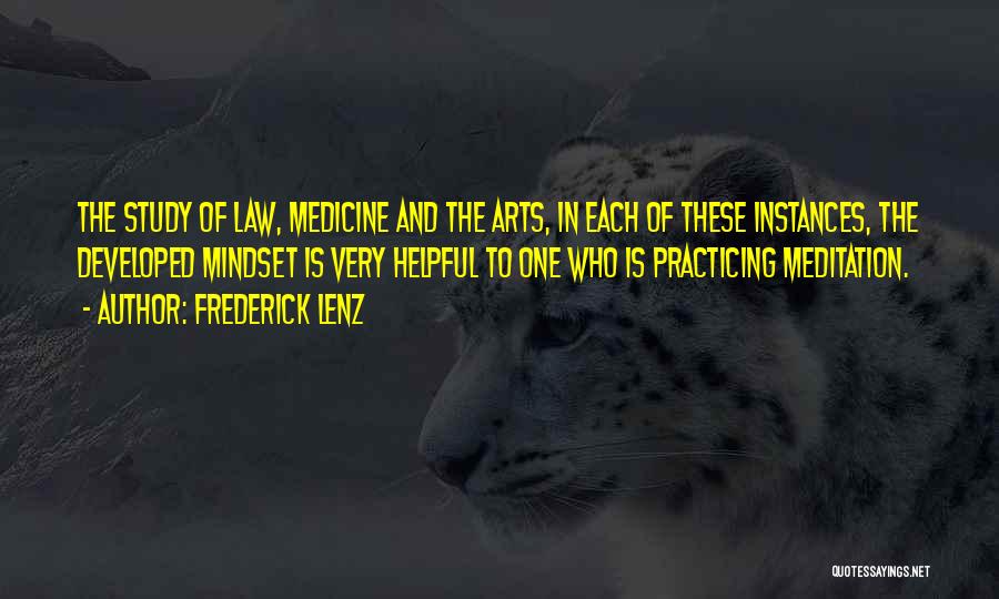 Practicing Law Quotes By Frederick Lenz