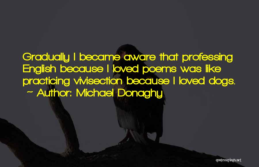 Practicing Quotes By Michael Donaghy