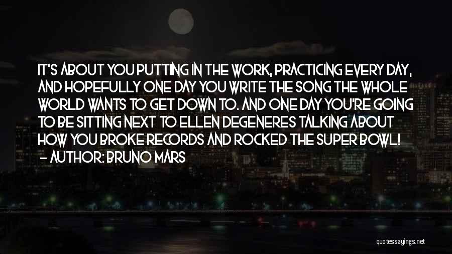 Practicing Writing Quotes By Bruno Mars