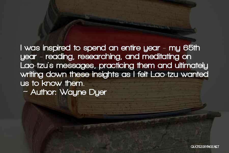 Practicing Writing Quotes By Wayne Dyer