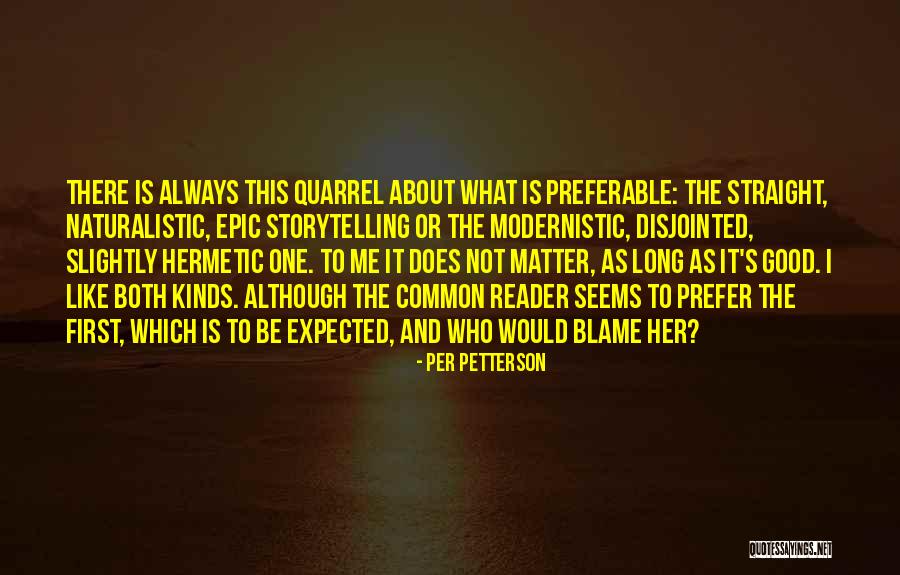 Practicology Quotes By Per Petterson Practicology Quotes By Per Petterson