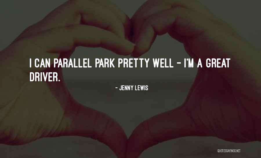 Practicosas Quotes By Jenny Lewis