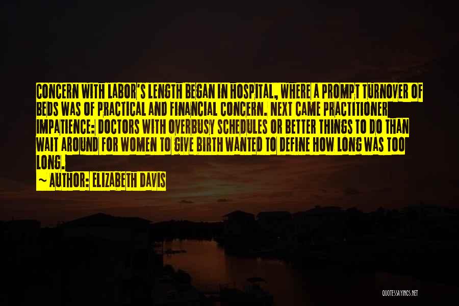 Practitioner Quotes By Elizabeth Davis