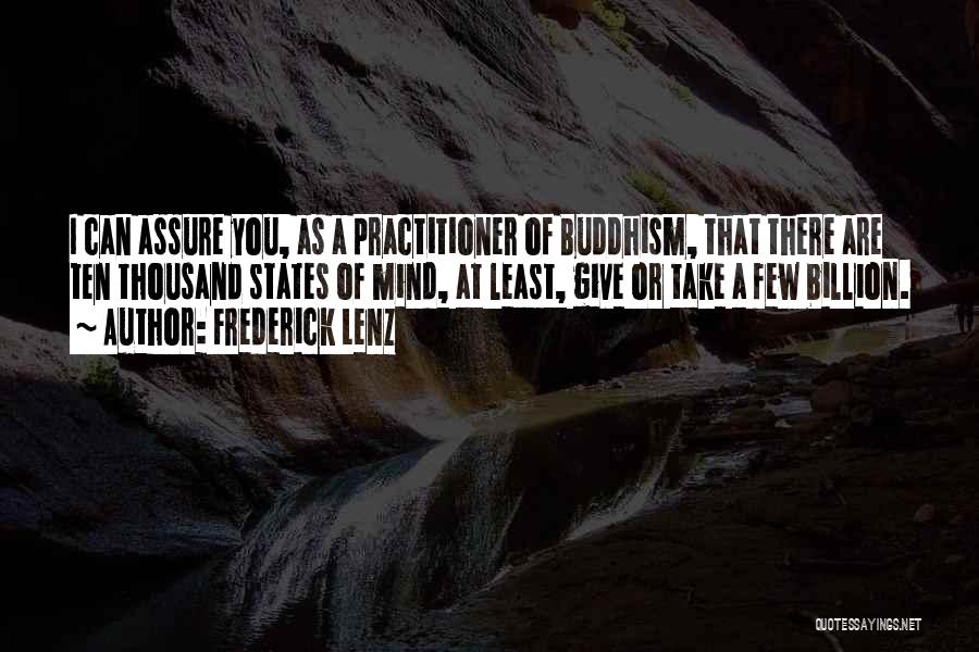 Practitioner Quotes By Frederick Lenz