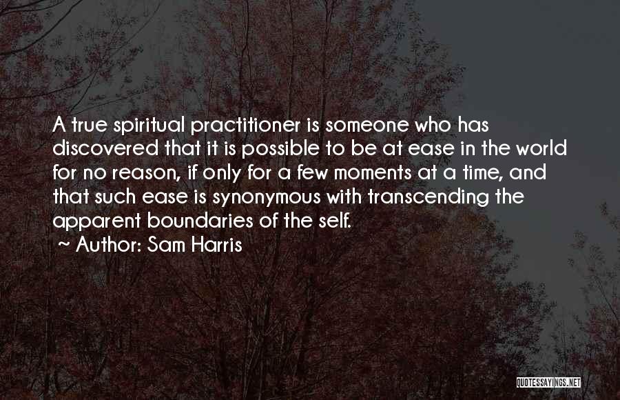 Practitioner Quotes By Sam Harris