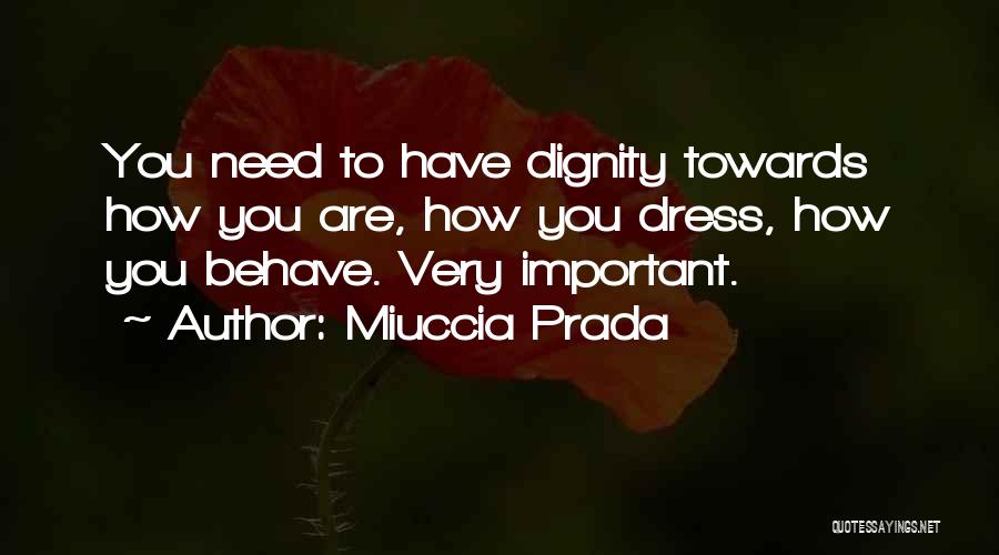 Prada Quotes By Miuccia Prada