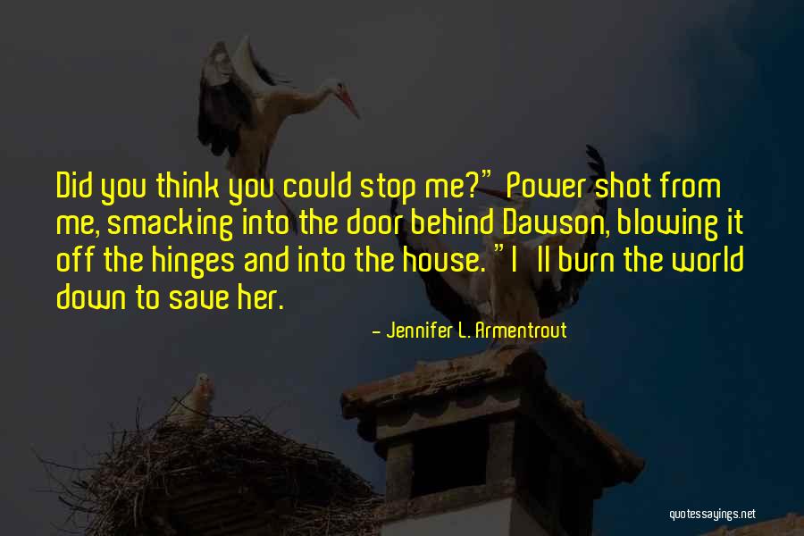 Pradaboi Quotes By Jennifer L. Armentrout Pradaboi Quotes By Jennifer L. Armentrout