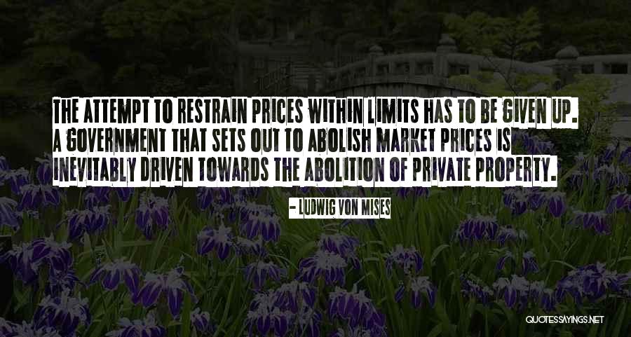 Pradelle Mat Quotes By Ludwig Von Mises Pradelle Mat Quotes By Ludwig Von Mises