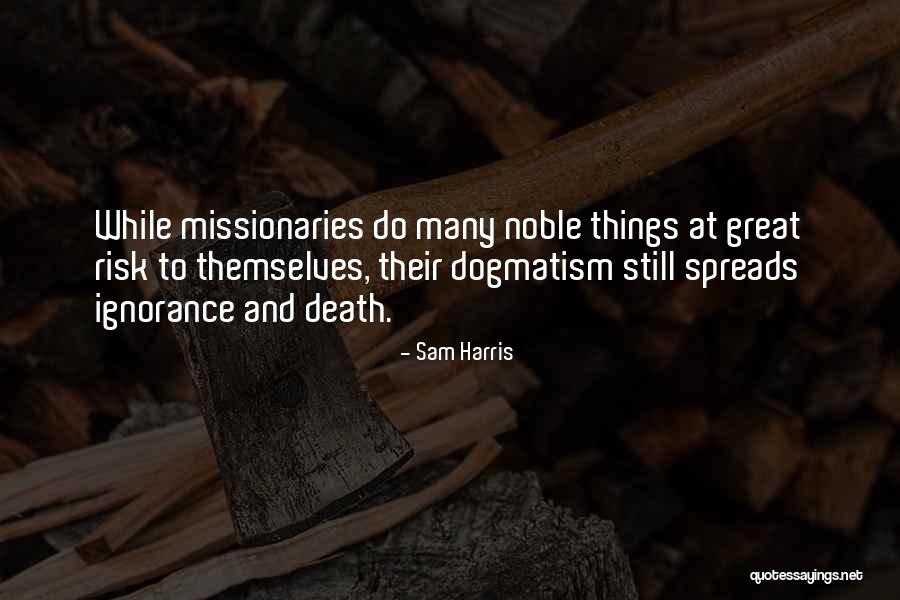 Pradera San Antonio Quotes By Sam Harris Pradera San Antonio Quotes By Sam Harris