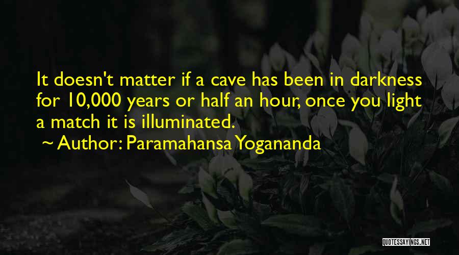 Pradia Cox Quotes By Paramahansa Yogananda