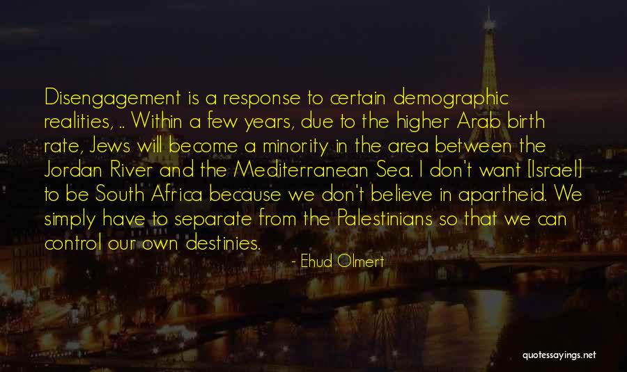 Prados Lake Quotes By Ehud Olmert Prados Lake Quotes By Ehud Olmert