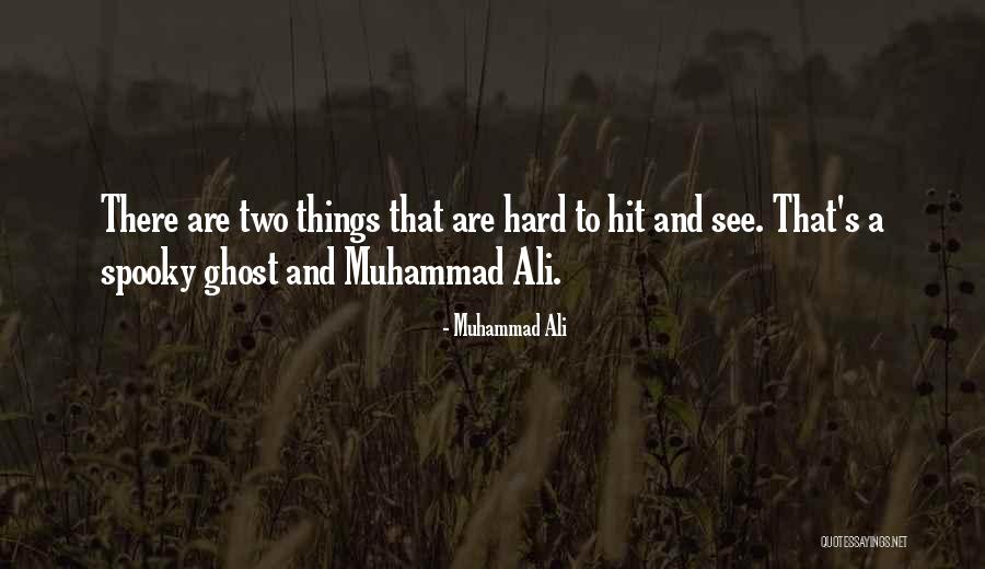 Prados Lake Quotes By Muhammad Ali Prados Lake Quotes By Muhammad Ali
